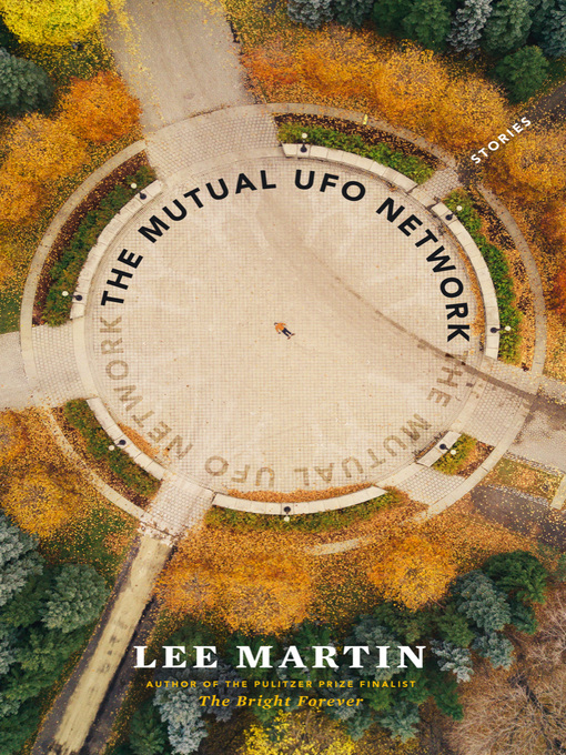 Title details for The Mutual UFO Network by Lee Martin - Available
